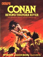 GURPS Conan Beyond Thunder River – Cover