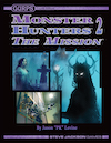 GURPS Monster Hunters 2: The Mission