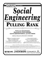 GURPS Social Engineering: Pulling Rank – Cover