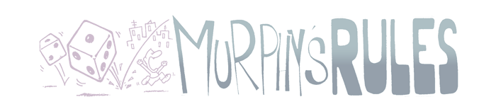 Murphy's Rules