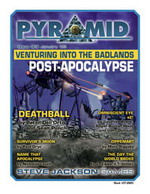 Pyramid #3/03: Venturing Into the Badlands – Post-Apocalypse